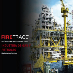 Sistema Automático de Extinción de Incendios para la Industria de Gas y Petróleo - Firetrace